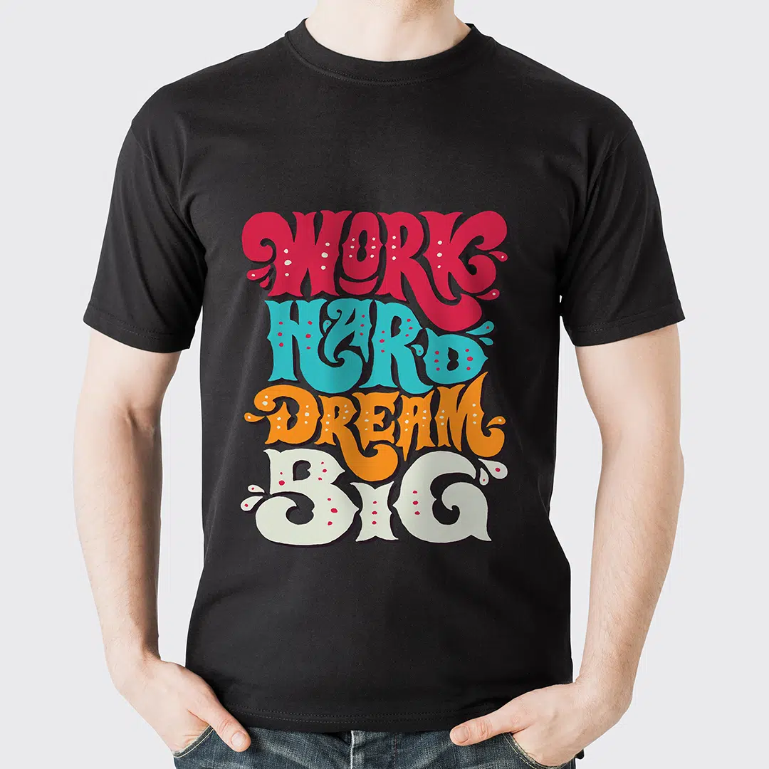 Work hard dream Big