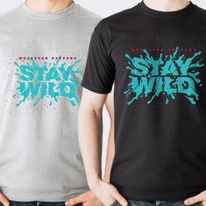 Stay wild